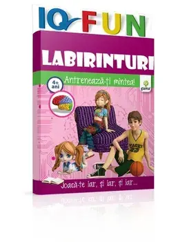 Labirinturi. Antreneaza-ti mintea! 4 ani+/***