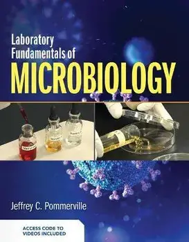 Laboratory Fundamentals of Microbiology. 12 ed, Paperback/Jeffrey C. Pommerville