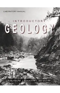 Laboratory Manual for Introductory Geology - Bradley Deline