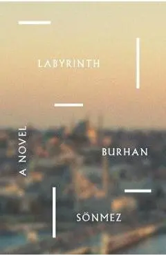 Labyrinth - Burhan Sonmez