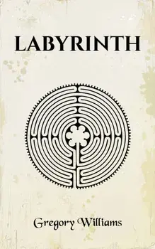 Labyrinth, Paperback/Gregory Williams