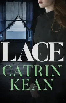 Lace, Paperback/Catrin Kean