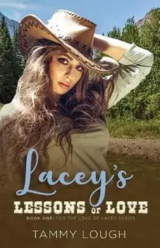 Lacey's Lessons of Love, Paperback/Tammy Lough