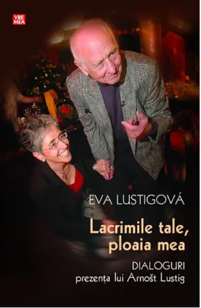 Lacrimile tale, ploaia mea | Eva Lustigova