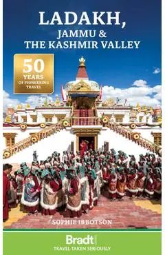 Ladakh, Jammu and the Kashmir Valley - Sophie Ibbotson
