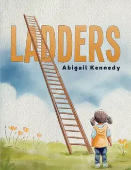 Ladders, Paperback/Abigail Kennedy