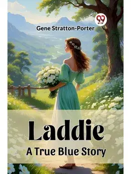 Laddie A True Blue Story, Paperback/***