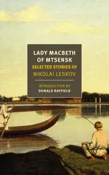 Lady Macbeth of Mtsensk, Paperback/Robert; Donald Chandler; Rayfield