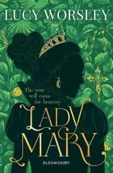 Lady Mary, Paperback/Lucy Worsley