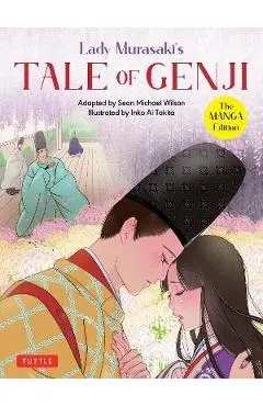 Lady Murasaki's Tale of Genji: The Manga Edition - Lady Murasaki Shikibu