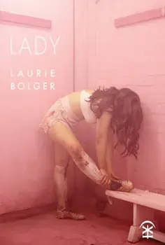Lady, Paperback/Laurie Bolger
