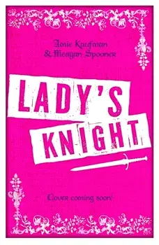 Lady's Knight, Paperback/Meagan Spooner
