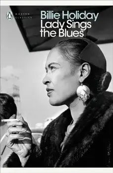 Lady Sings the Blues, Paperback/Billie Holiday