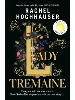 Lady Tremaine, Hardcover/Rachel Hochhauser