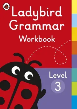Ladybird Grammar Workbook Level 3, Paperback/Ladybird