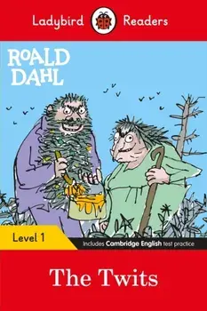 Ladybird Readers Level 1 - Roald Dahl: The Twits (ELT Graded Reader), Paperback/Ladybird