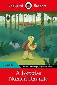 Ladybird Readers Level 4 - Tales from Africa - A Tortoise Named Ununile (ELT Graded Reader), Paperback/Ladybird
