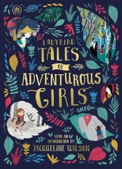 Ladybird Tales of Adventurous Girls, Hardcover/***