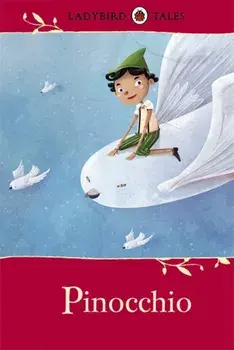 Ladybird Tales: Pinocchio, Hardback/***