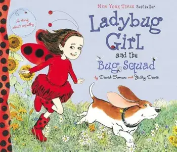 Ladybug Girl and the Bug Squad, Hardcover/David Soman