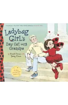 Ladybug Girl's Day Out with Grandpa - David Soman