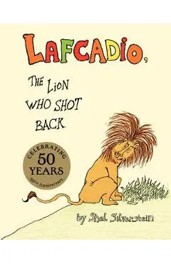Lafcadio: The Lion Who Shot Back - Shel Silverstein