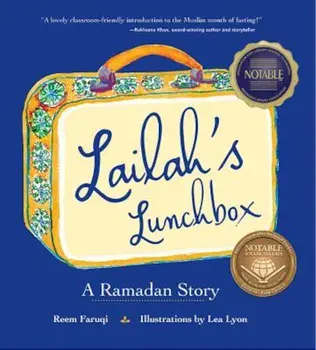 Lailah's Lunchbox: A Ramadan Story, Hardcover/Reem Faruqi