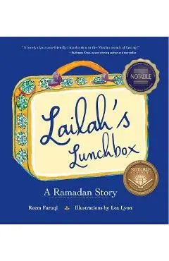 Lailah's Lunchbox: A Ramadan Story - Reem Faruqi
