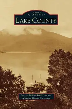 Lake County, Hardcover/Maureen Garcia Carpenter