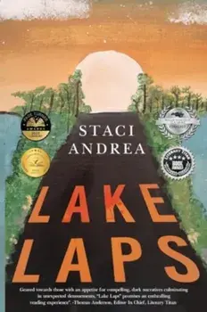 Lake Laps, Paperback/Staci Andrea