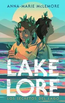Lakelore, Paperback/Anna-Marie Mclemore