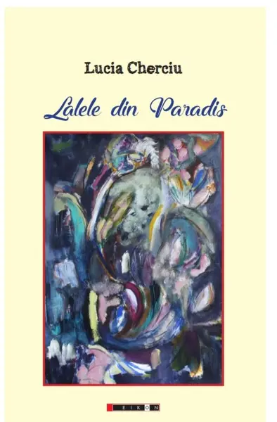 Lalele din Paradis | Lucia Cherciu
