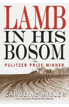 Lamb in His Bosom - Caroline Miller
