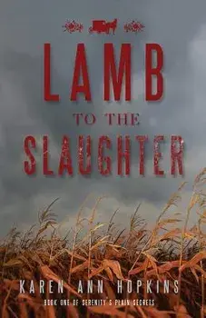 Lamb to the Slaughter, Paperback/Karen Ann Hopkins