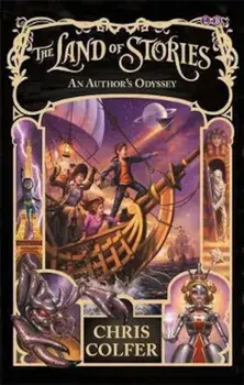 Land of Stories: An Author's Odyssey, Paperback/Chris Colfer
