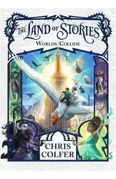 Land of Stories: Worlds Collide - Chris Colfer