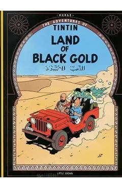 Land of the Black Gold - Herg�