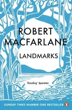 Landmarks, Paperback/Robert MacFarlane
