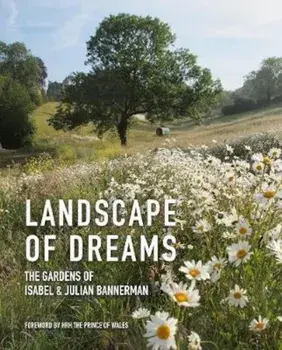 Landscape of Dreams/Isabel Bannerman