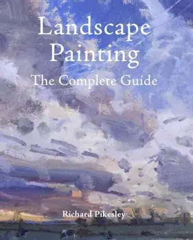 Landscape Painting, Hardcover/Richard Pikesley