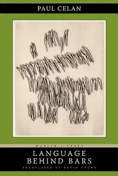 Language Behind Bars, Paperback/Paul Celan