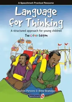 Language for Thinking. A structured approach for young children: The Colour Edition, Paperback/Anna Branagan