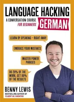 Language Hacking German, Paperback/Benny Lewis