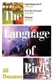 Language of Birds, Paperback/Jill Dawson