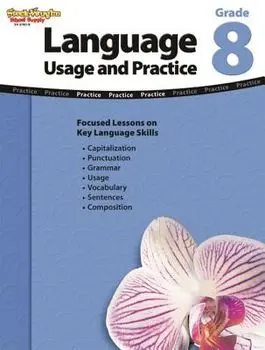 Language: Usage and Practice Reproducible Grade 8, Paperback/***