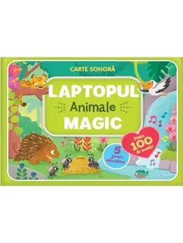 Laptopul magic. Animale. Carte sonora/***