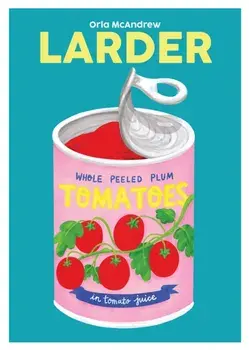 Larder, Hardback/Orla McAndrew