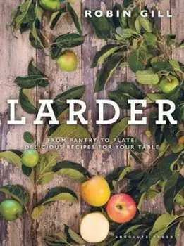 Larder, Hardcover/Robin Gill