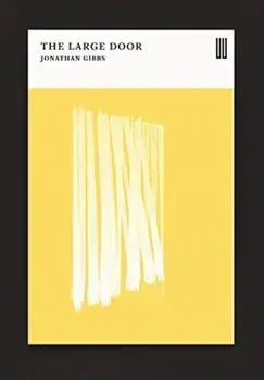 Large Door, Paperback/Jonathan Gibbs