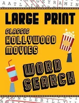 Large Print Classic Hollywood Movies Word Search: With Movie Pictures - Extra-Large, For Adults & Seniors - Have Fun Solving These Hollywood Film Word, Paperback/Makmak Puzzle Books